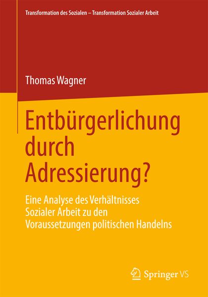 Produktbild: Entb&uuml;rgerlichung durch Adressierung?