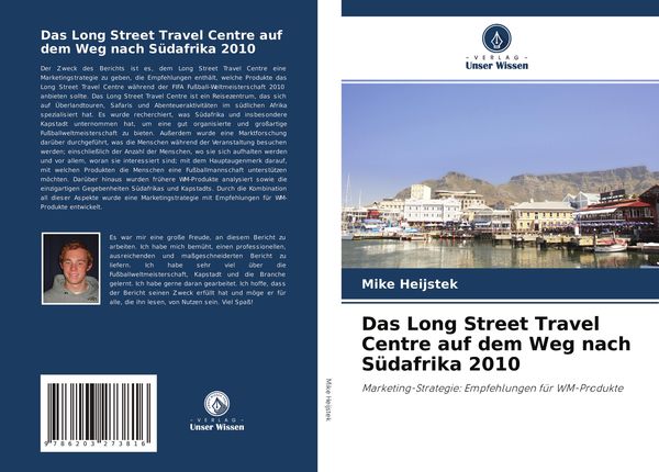Das Long Street Travel Centre auf dem Weg nach Südafrika 2010, Taschenbuch von Mike Heijstek, Verlag Unser Wissen, 9786203273816