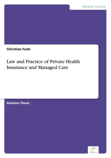 Produktbild: Law and Practice of Private Health Insurance and Managed Care