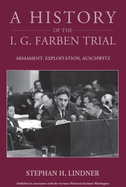 Produktbild: A History of the I.G. Farben Trial