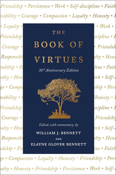 Produktbild: The Book of Virtues: 30th Anniversary Edition