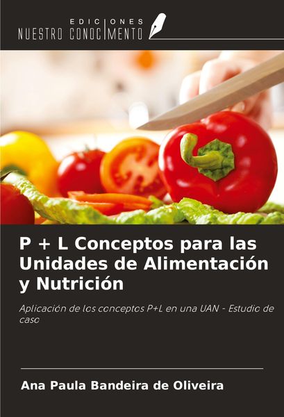 Produktbild: P + L Conceptos para las Unidades de Alimentaci&oacute;n y Nutrici&oacute;n