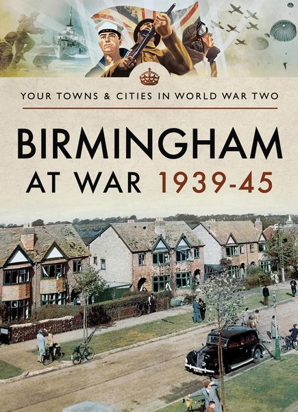 Produktbild: Birmingham at War, 1939-45