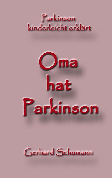 Produktbild: Oma hat Parkinson