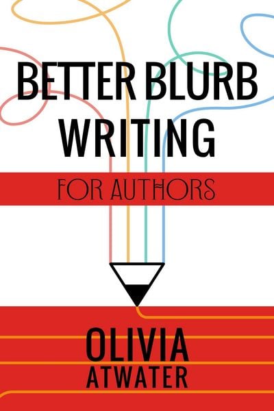 Produktbild: Better Blurb Writing for Authors