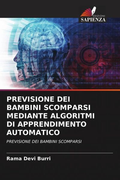 Produktbild: Previsione Dei Bambini Scomparsi Mediante Algoritmi Di Apprendimento Automatico