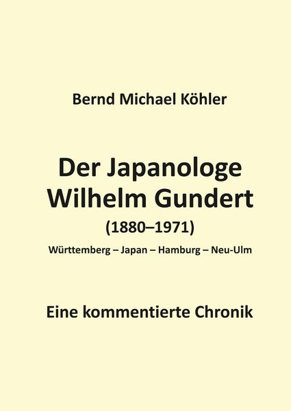 Produktbild: Der Japanologe Wilhelm Gundert