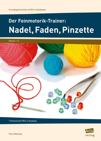 Produktbild: Der Feinmotorik-Trainer: Nadel, Faden, Pinzette
