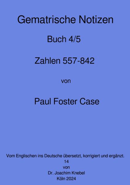 Produktbild: Gematrische Notizb&uuml;cher von Paul Foster Case / Gematrische Notizb&uuml;cher