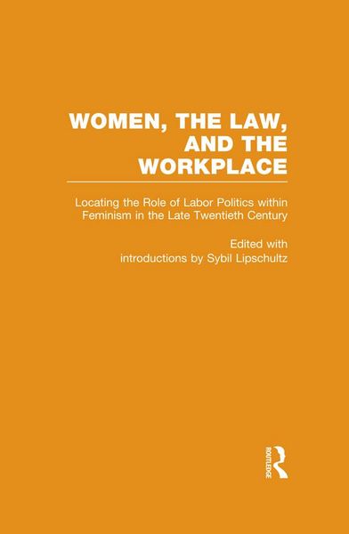 Produktbild: Locating the Role of Labor Politics within Feminism in the Late Twentieth Century