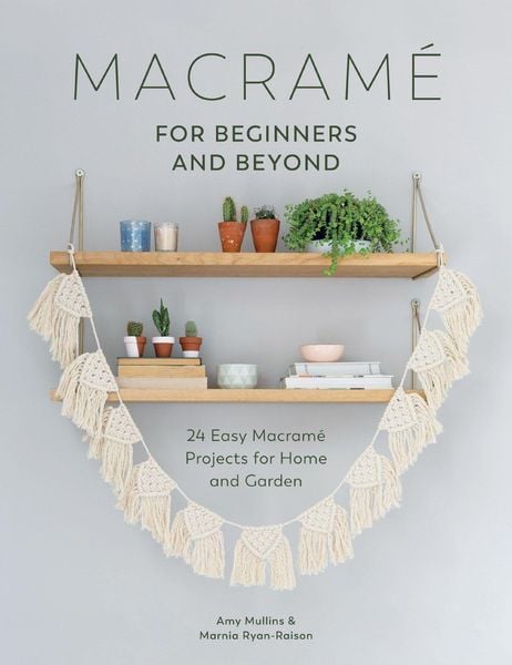 Produktbild: Macrame for Beginners and Beyond