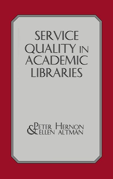 Produktbild: Service Quality in Academic Libraries