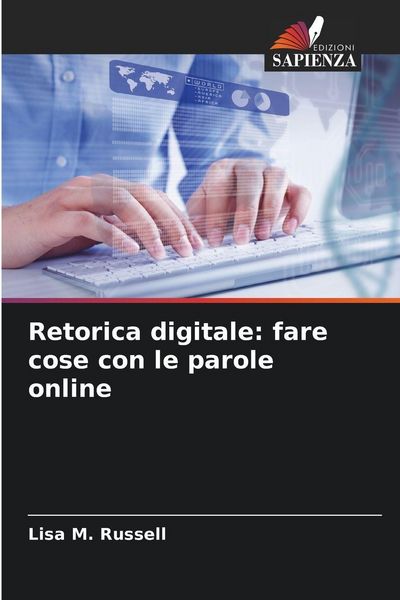 Produktbild: Retorica digitale: fare cose con le parole online