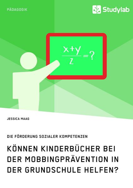 Produktbild: K&ouml;nnen Kinderb&uuml;cher bei der Mobbingpr&auml;vention in der Grundschule helfen?