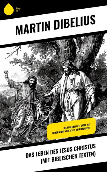Produktbild: Das Leben des Jesus Christus (mit biblischen Texten)