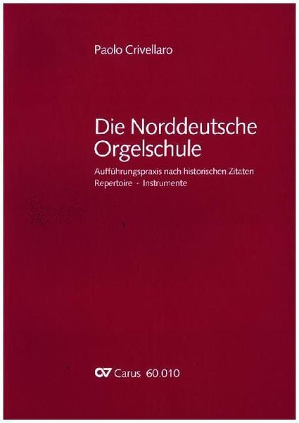 Die Norddeutsche Orgelschule