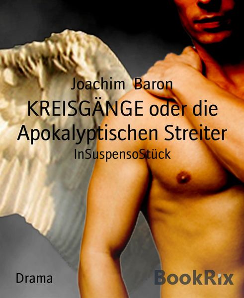 Produktbild: KREISG&Auml;NGE oder die Apokalyptischen Streiter