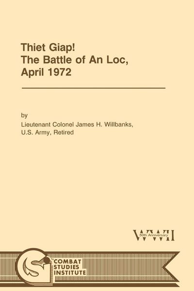 Produktbild: Thiet Giap! - The Battle of An Loc, April 1972 (U.S. Army Center for Military History Indochina Monograph series)