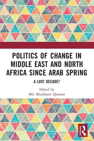Produktbild: Politics of Change in Middle East and North Africa since Arab Spring