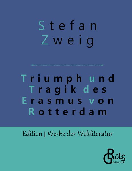 Produktbild: Triumph und Tragik des Erasmus von Rotterdam