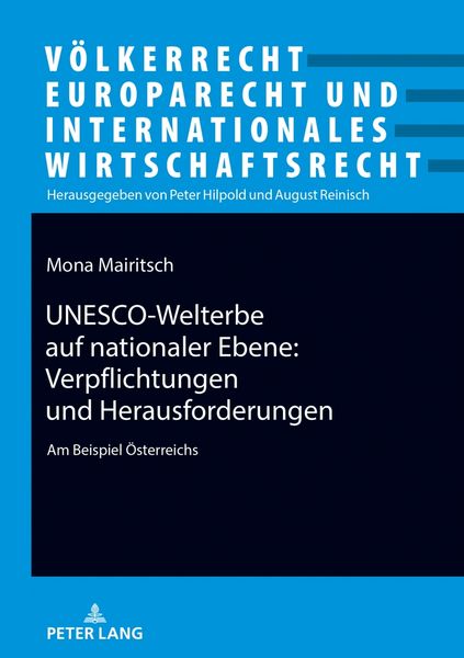 Produktbild: UNESCO-Welterbe auf nationaler Ebene: Verpflichtungen und Herausforderungen