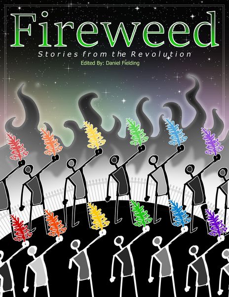 Produktbild: Fireweed: Stories From the Revolution