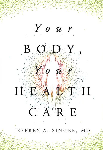 Produktbild: Your Body, Your Health Care