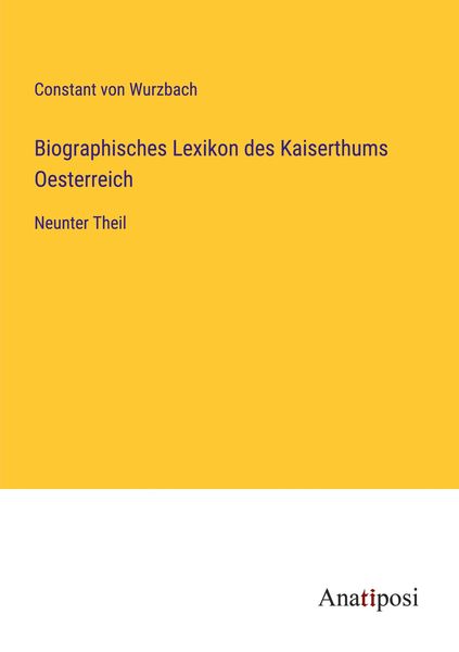 Biographisches Lexikon des Kaiserthums Oesterreich