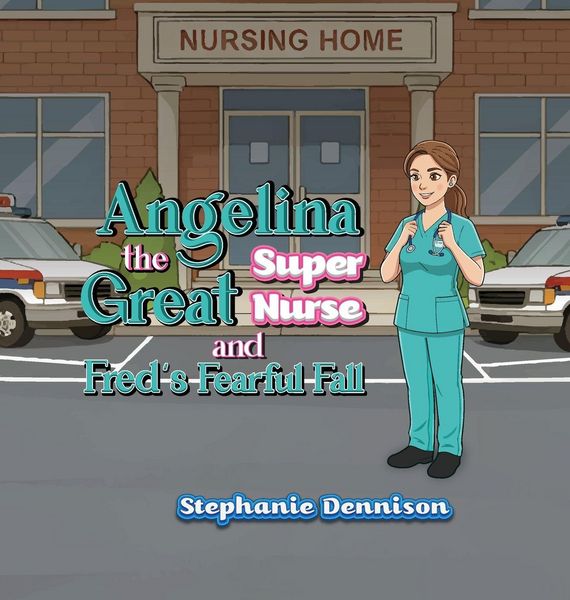 Produktbild: Angelina the Great Super Nurse and Fred's Fearful Fall