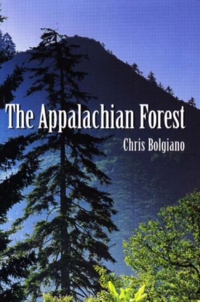 Produktbild: Bolgiano, C: The Appalachian Forest
