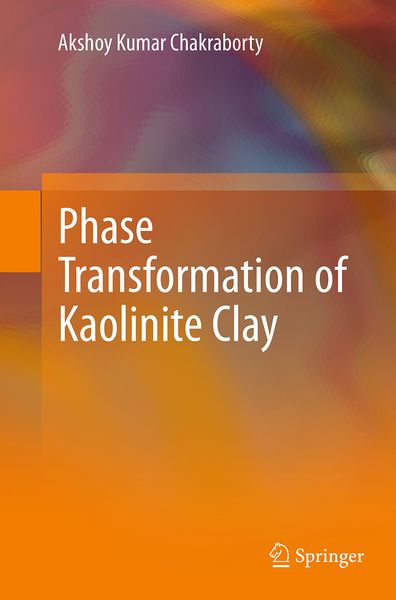 Produktbild: Phase Transformation of Kaolinite Clay