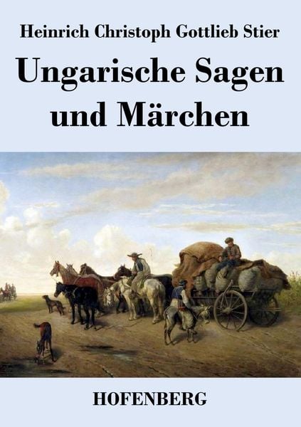 Produktbild: Ungarische Sagen und M&auml;rchen