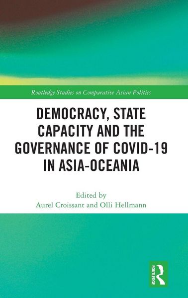 Produktbild: Democracy, State Capacity and the Governance of COVID-19 in Asia-Oceania