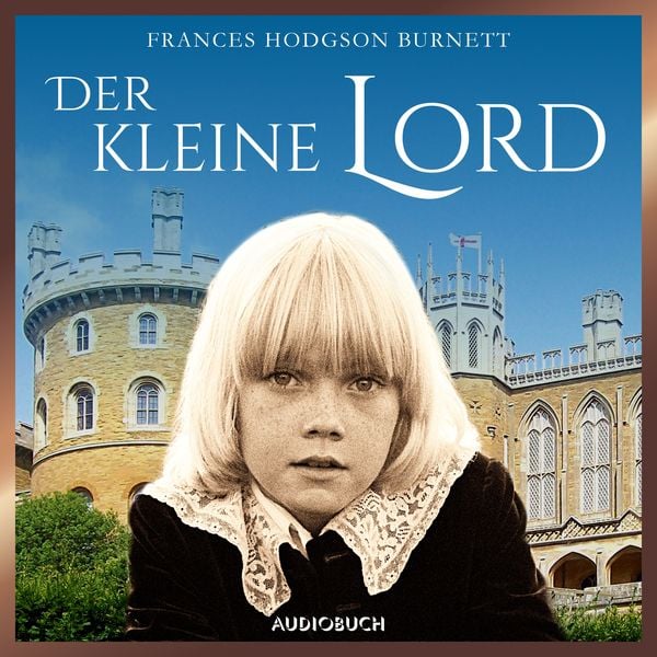 Produktbild: Der kleine Lord (ungek&uuml;rzt)