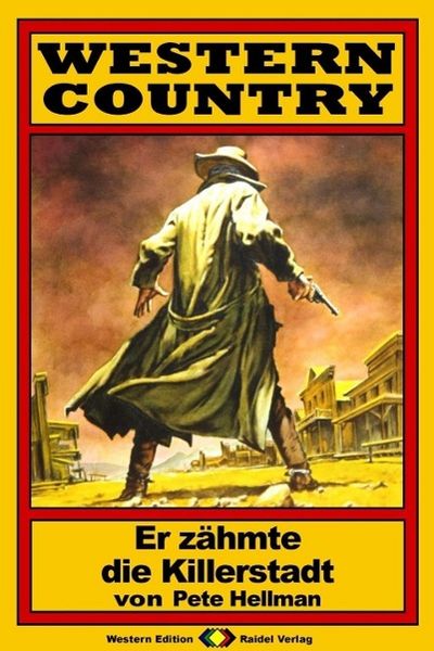 Produktbild: WESTERN COUNTRY, Bd. 6: Er z&auml;hmte die Killerstadt