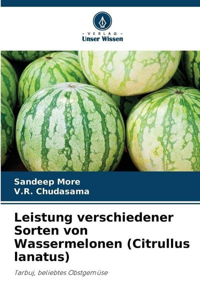 Produktbild: Leistung verschiedener Sorten von Wassermelonen (Citrullus lanatus)