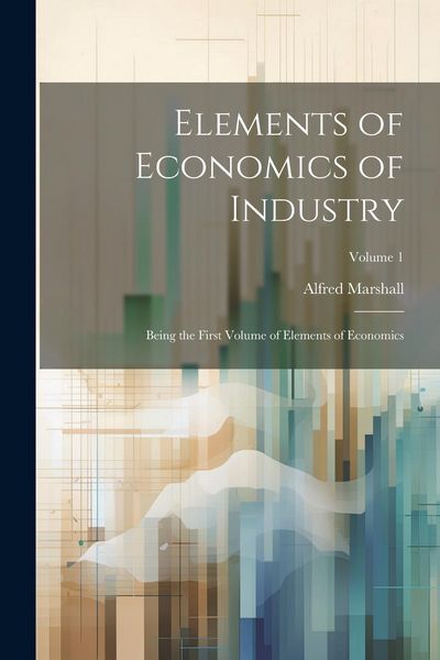 Produktbild: Elements of Economics of Industry