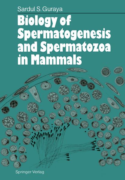 Produktbild: Biology of Spermatogenesis and Spermatozoa in Mammals