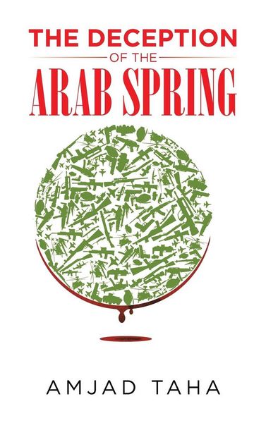Produktbild: The Deception of the Arab Spring