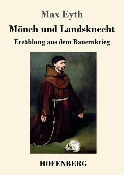 Produktbild: M&ouml;nch und Landsknecht