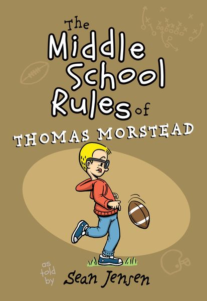 Produktbild: The Middle School Rules of Thomas Morstead