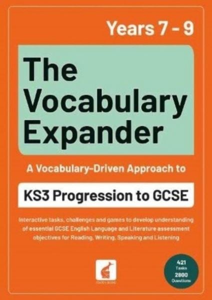 Produktbild: The Vocabulary Expander: KS3 Progression to GCSE for Years 7 to 9