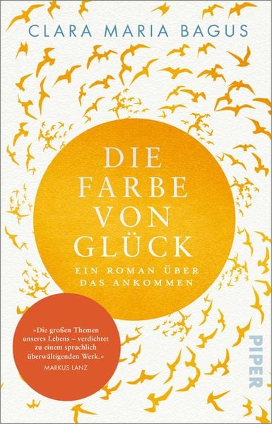 Die Farbe von Glück, Taschenbuch von Clara Maria Bagus, Piper Taschenbuch