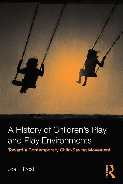Produktbild: A History of Children's Play and Play Environments