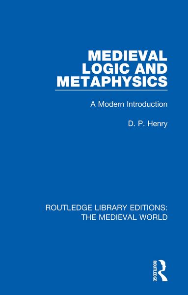 Produktbild: Medieval Logic and Metaphysics