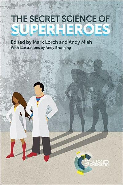 Produktbild: The Secret Science of Superheroes