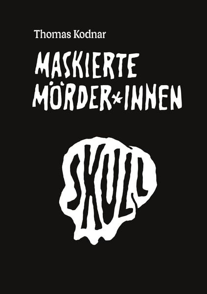Produktbild: Maskierte M&ouml;rder*innen: SKULL