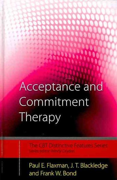 Produktbild: Flaxman, P: Acceptance and Commitment Therapy
