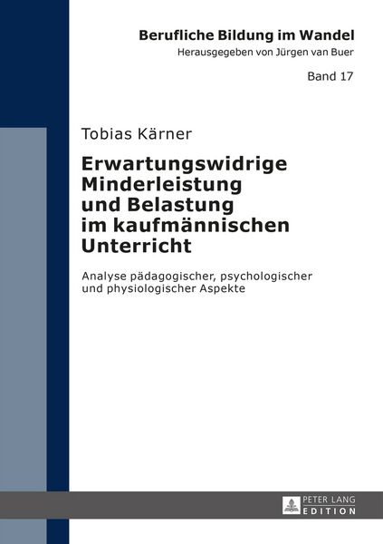 Produktbild: Erwartungswidrige Minderleistung und Belastung im kaufm&auml;nnischen Unterricht