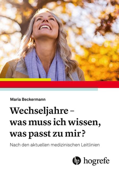 Produktbild: Wechseljahre - was muss ich wissen, was passt zu mir?